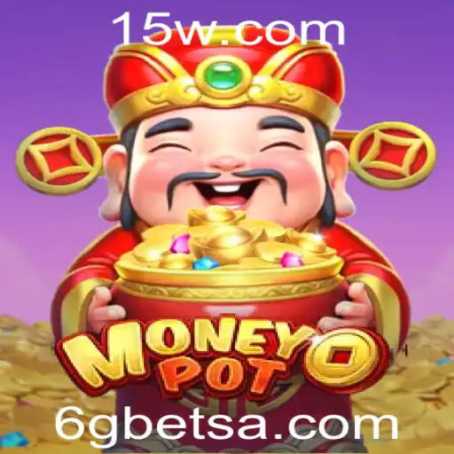Explorando o Dinamismo do Jogo MoneyPot e a Influência da Palavra-chave 6gbet