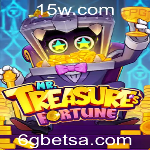 Explorando o Universo de MrTreasuresFortune e a Palpitante Emoção do 6gbet