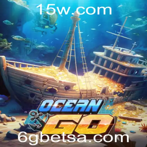 Explorando o Mundo Excitante de OceanGO e a Plataforma 6gbet