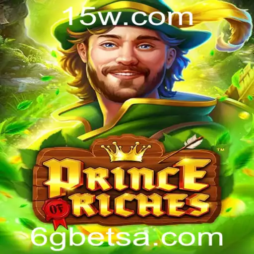 Explorando PrinceOfRiches: Uma Jornada à Opulência no Universo 6gbet