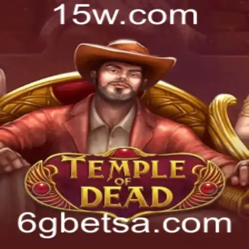 Explorando TempleofDead: Um Mergulho no Universo de 6gbet